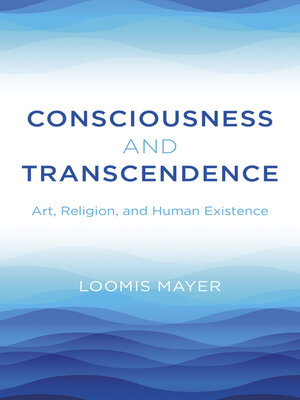 cover image of Consciousness and Transcendence